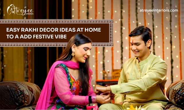 Easy Rakhi Decor Ideas at Home to Add a Festive Vibe