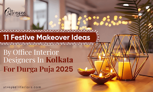 11 Festive Makeover Ideas by Office Interior Designers in Kolkata for Durga Puja 2025