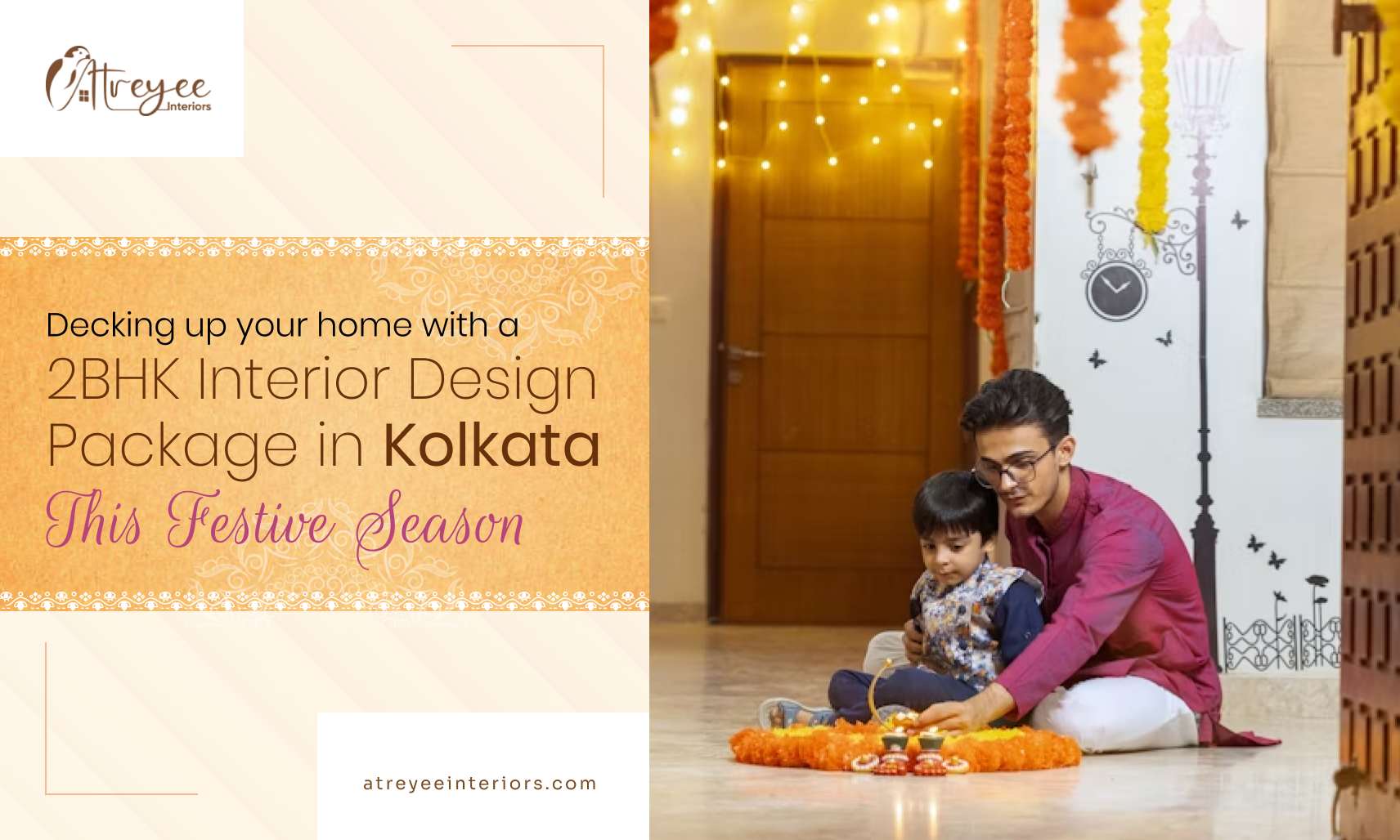 Decking up your home with a 2BHK Interior Design Package in Kolkata This Festive Season